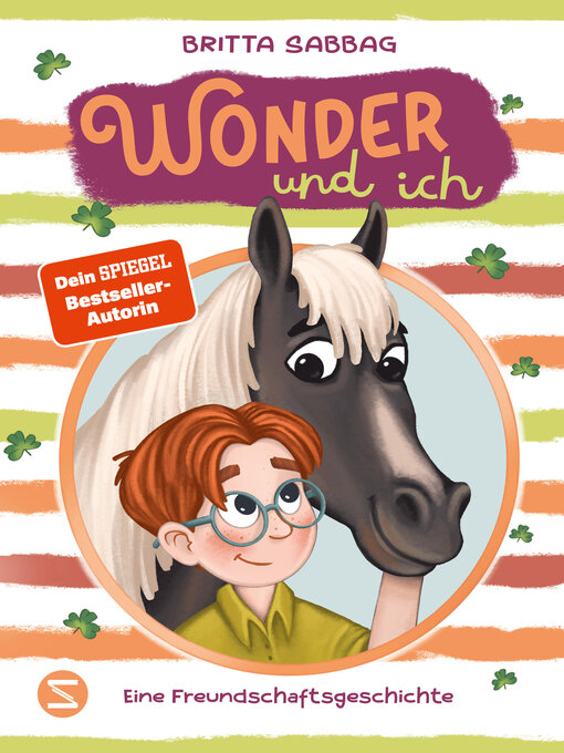 Title details for Wonder und ich. Eine Freundschaftsgeschichte (Band 1) by Britta Sabbag - Available